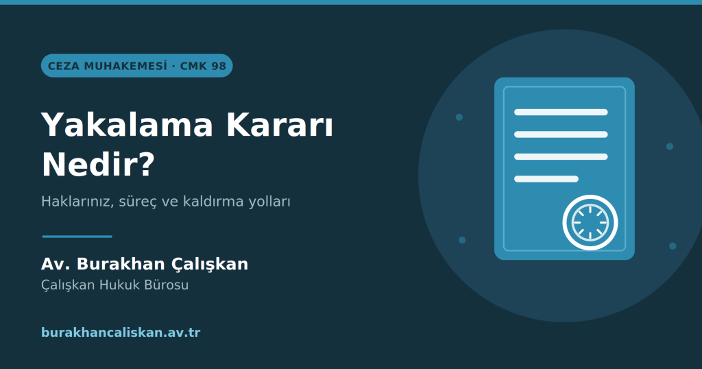 Yakalama kararı
