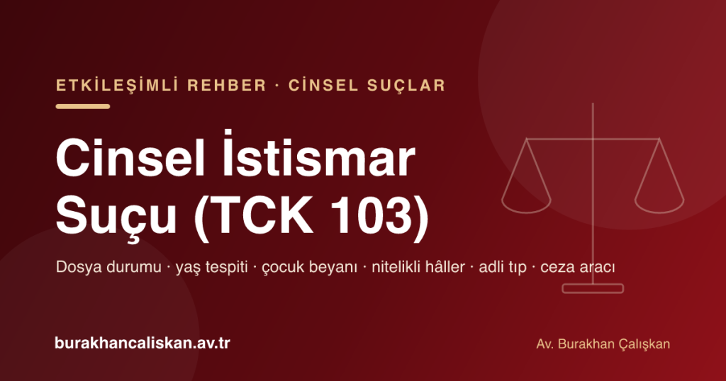 Çocuğun Cinsel İstismarı Suçu (TCK 103) etkileşimli rehber kapak görseli