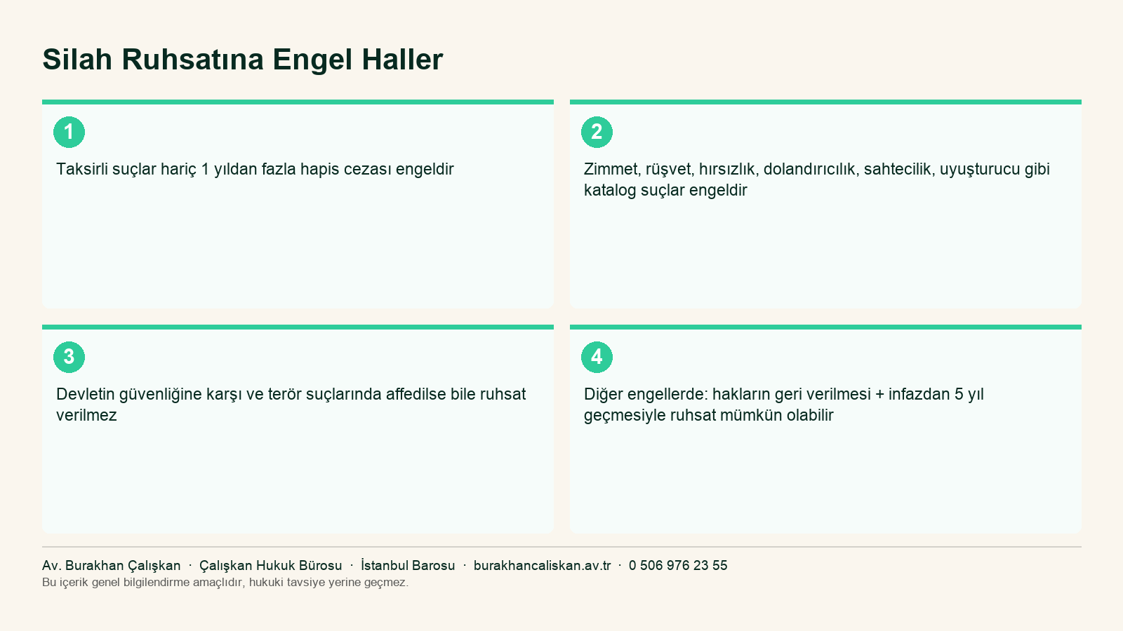 Silah ruhsatı almaya engel haller ve engelin aşılma şartları infografiği