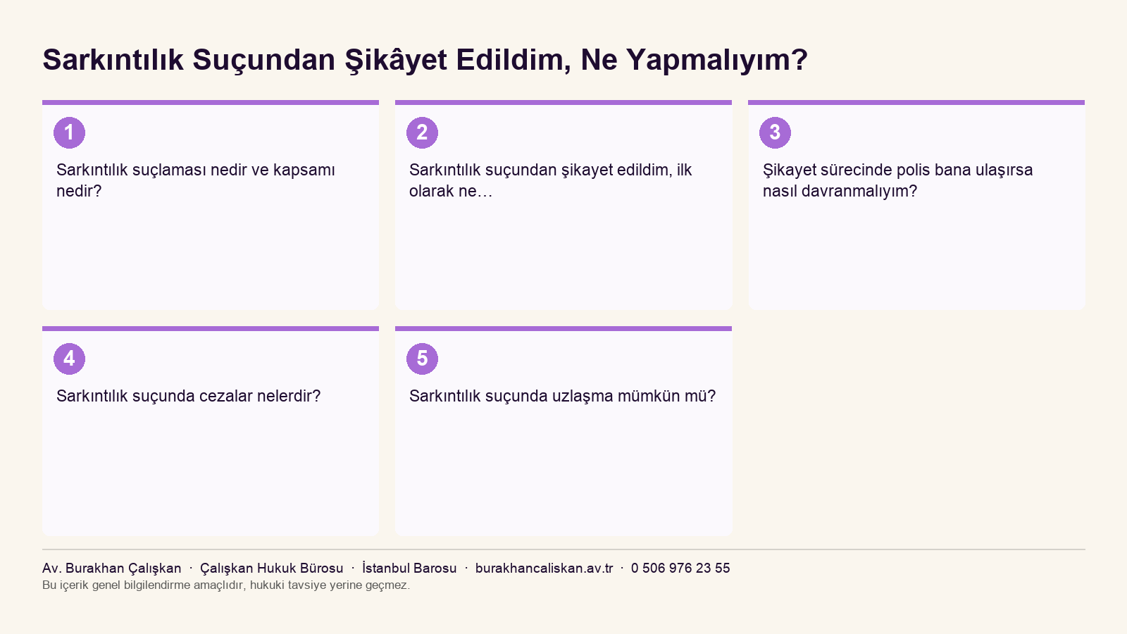 Sarkıntılık Suçundan Şikâyet Edildim, Ne Yapmalıyım? yazısının ana başlıklarını özetleyen infografik