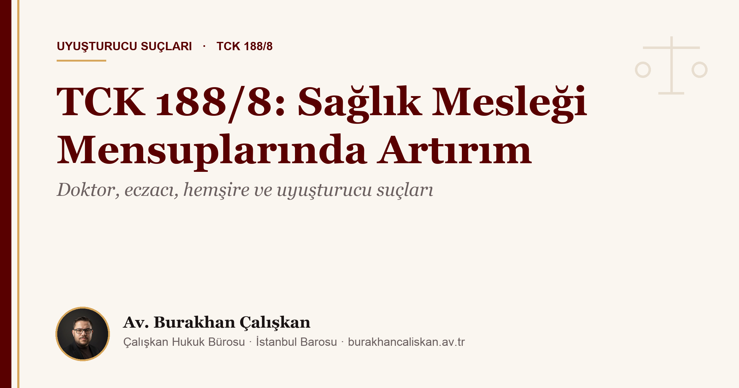 Doktor, Eczacı ve Hemşireler İçin TCK 188/8: Sağlık Mesleği Mensuplarında Yarı Oranında Artırım