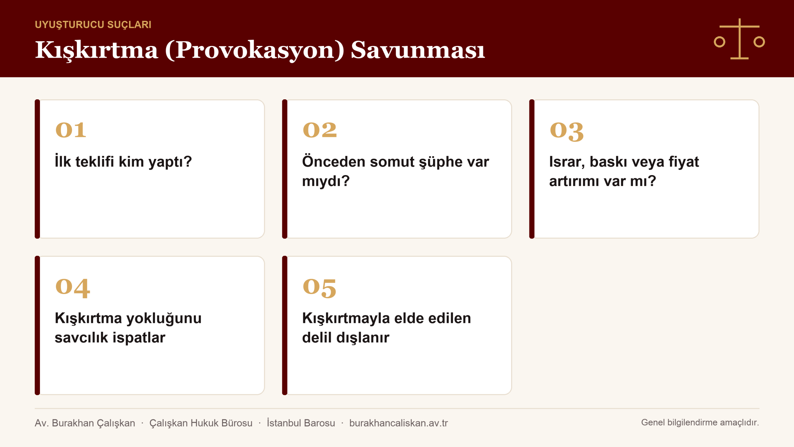 Uyuşturucu ticaretinde kışkırtma provokasyon savunması ölçütleri infografik